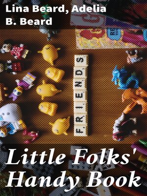 cover image of Little Folks' Handy Book